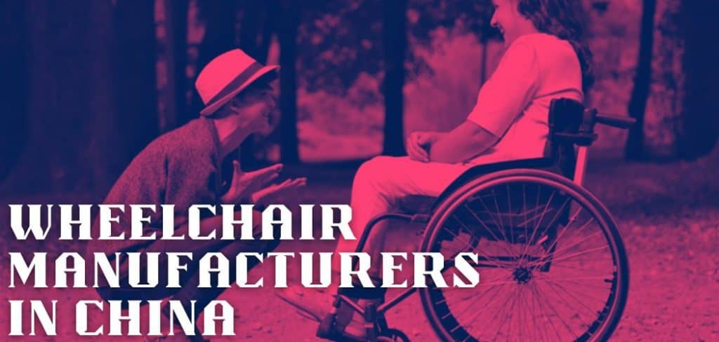 Wheelchair Manufacturers in China